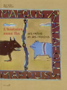Couverture du produit · L'histoire sans fin des Mafous et des Ratafous