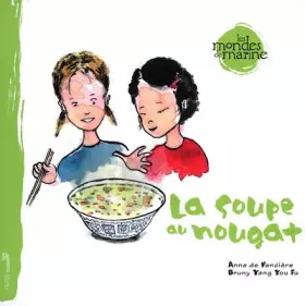 Couverture du produit · La soupe au nougat