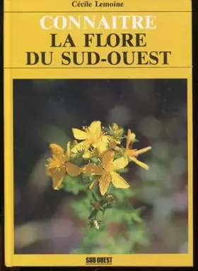 Couverture du produit · Connaître la flore du Sud-Ouest
