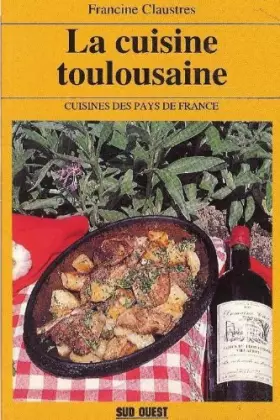 Couverture du produit · Cuisine toulousaine