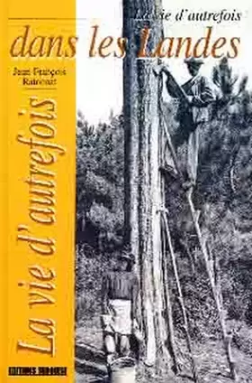 Couverture du produit · Landes (Vie D'Autrefois)