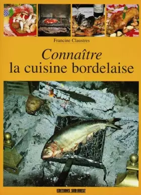 Couverture du produit · LA CUISINE BORDELAISE