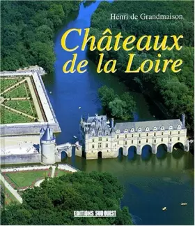 Couverture du produit · Châteaux de la Loire