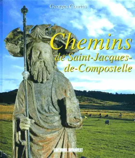 Couverture du produit · Chemins de Saint-Jacques-de-Compostelle