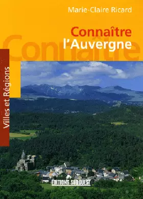 Couverture du produit · Connaitre L'Auvergne
