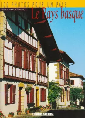 Couverture du produit · Le Pays Basque en 100 Photos