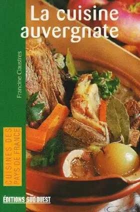 Couverture du produit · La cuisine auvergnate