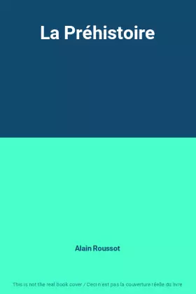 Couverture du produit · La Préhistoire
