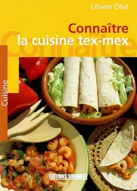 Couverture du produit · Connaitre la cuisine tex-mex