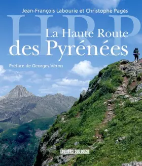 Couverture du produit · La Haute Route des Pyrénées