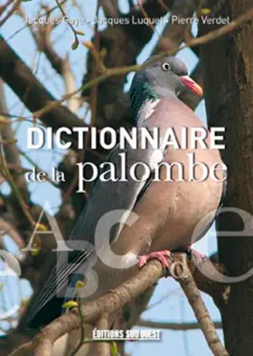 Couverture du produit · Dictionnaire de la palombe
