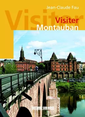 Couverture du produit · Visiter Montauban