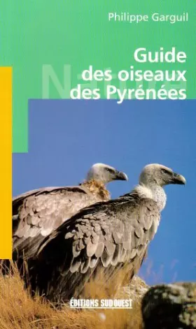 Couverture du produit · Guide Des Oiseaux Des Pyrenees