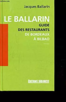 Couverture du produit · Aed Ballarin (Le) Guide Restaurants