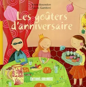 Couverture du produit · Les goûters d'anniversaire