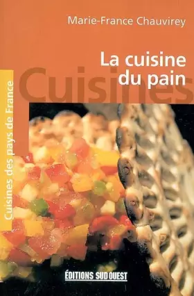Couverture du produit · La cuisine du pain
