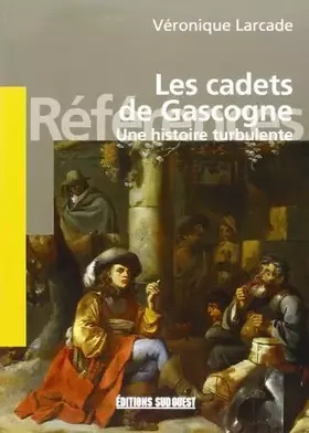 Couverture du produit · Les cadets de Gascogne