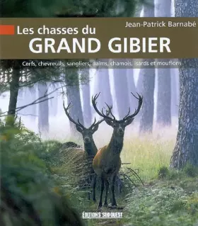 Couverture du produit · Chasses Du Grand Gibier