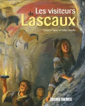 Couverture du produit · Les visiteurs de Lascaux