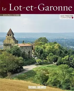 Couverture du produit · Connaitre Le Lot Et Garonne