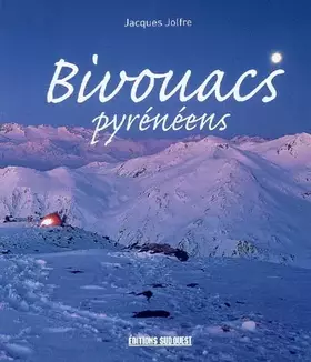 Couverture du produit · Bivouacs pyrénéens
