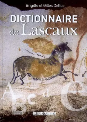 Couverture du produit · Dictionnaire De Lascaux