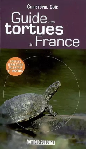 Couverture du produit · Guide des tortues de France