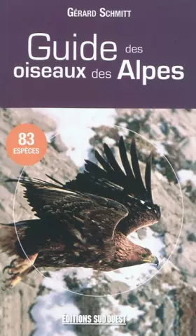 Couverture du produit · Guide Des Oiseaux Des Alpes