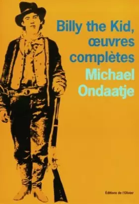 Couverture du produit · Billy the Kid, oeuvres complètes : Poèmes du gaucher