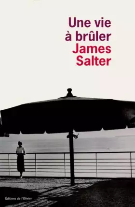 Couverture du produit · Une vie à brûler.