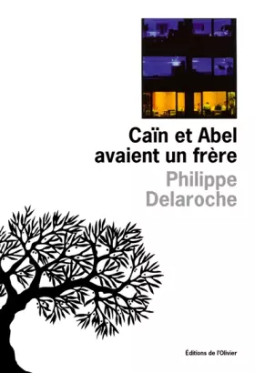 Couverture du produit · Caïn et Abel avaient un frère