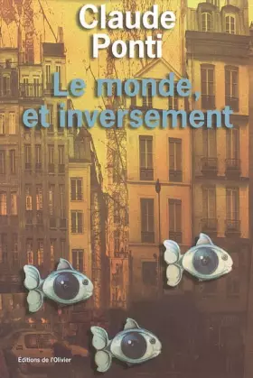 Couverture du produit · Le monde, et inversement