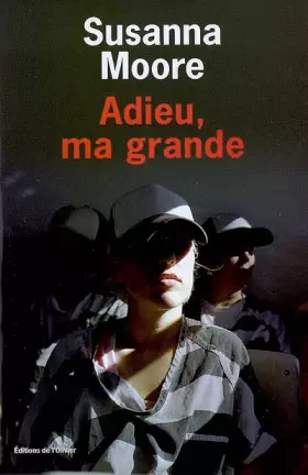 Couverture du produit · Adieu, ma grande