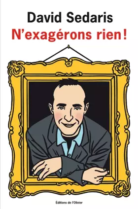 Couverture du produit · N'exagérons rien !