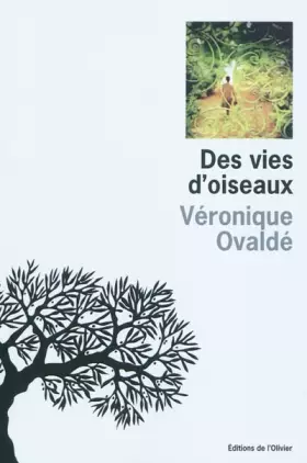 Couverture du produit · Des vies d'oiseaux