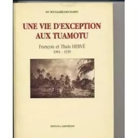 Couverture du produit · Vie d'exception aux Tuamotu