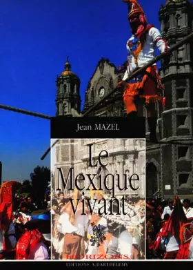 Couverture du produit · Mexique vivant