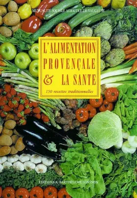 Couverture du produit · L'alimentation provençale et la santé