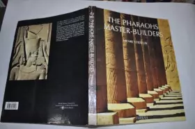 Couverture du produit · The pharaons master builders