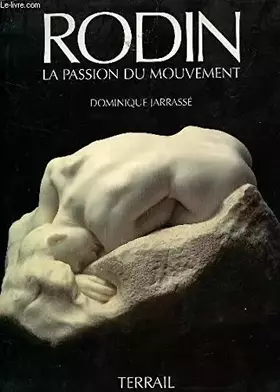 Couverture du produit · Rodin : La passion du mouvement