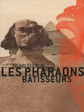 Couverture du produit · Les pharaons bâtisseurs