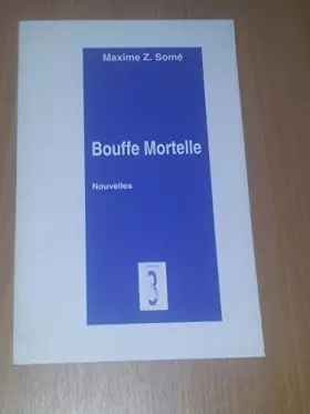 Couverture du produit · Bouffe mortelle