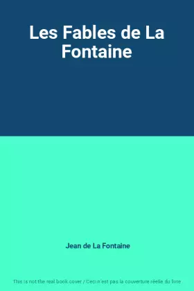 Couverture du produit · Les Fables de La Fontaine