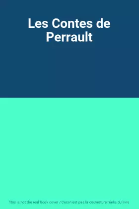 Couverture du produit · Les Contes de Perrault