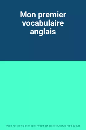 Couverture du produit · Mon premier vocabulaire anglais