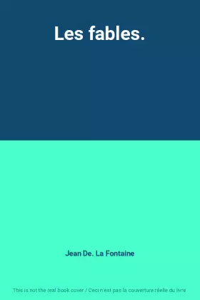 Couverture du produit · Les fables.
