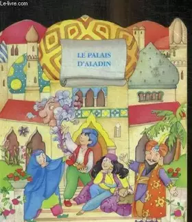 Couverture du produit · LE PALAIS D ALADIN