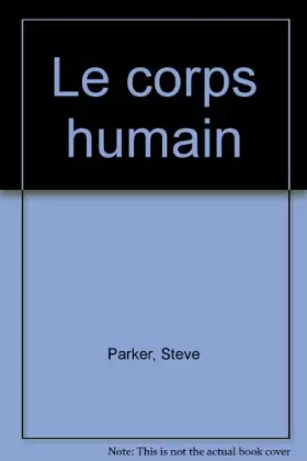 Couverture du produit · Le corps humain