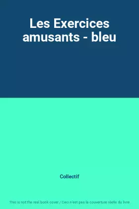 Couverture du produit · Les Exercices amusants - bleu