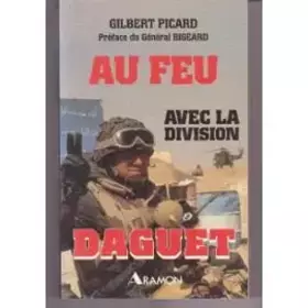 Couverture du produit · Au feu avec la Division Daguet